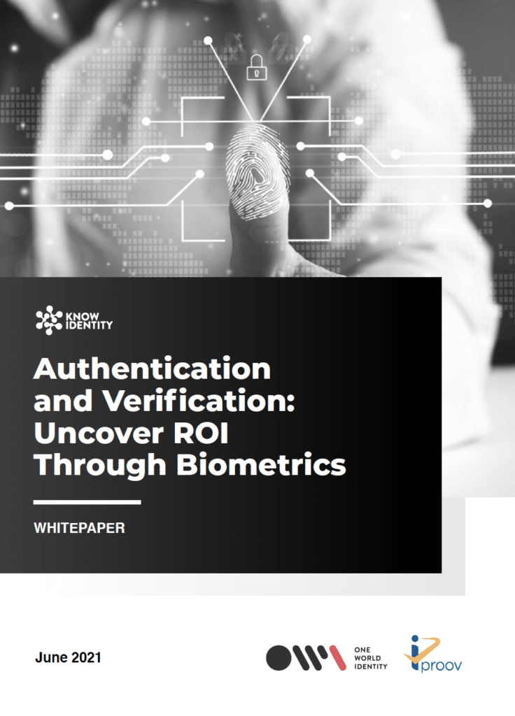 Authentication and Verification: Uncover ROI Through Biometrics