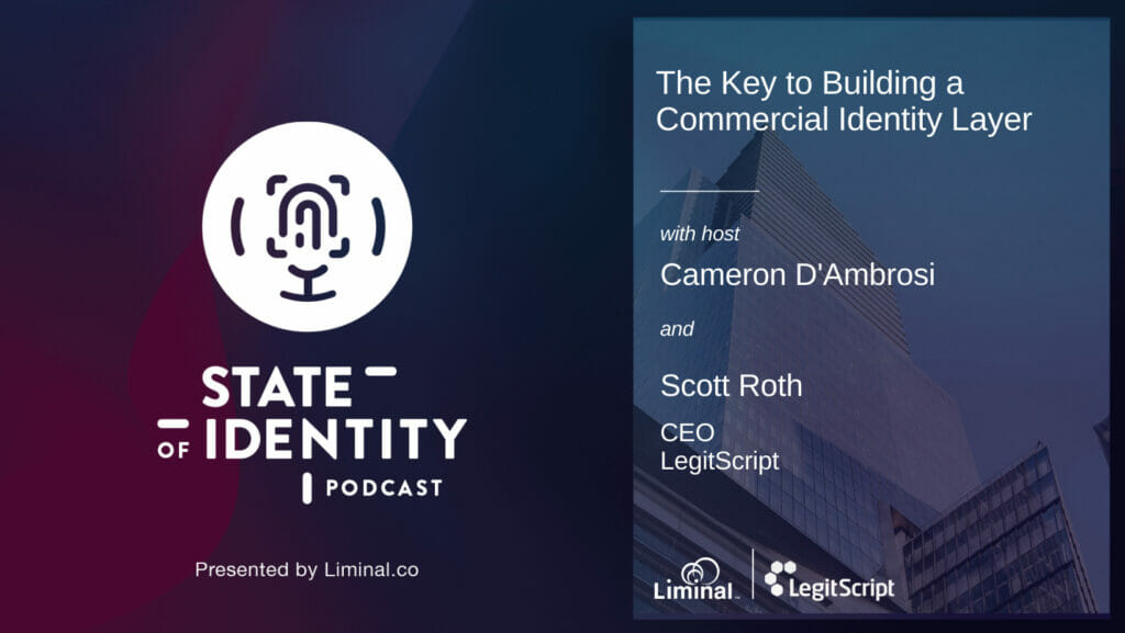 Liminal and Legit Script State of Identity Podcast