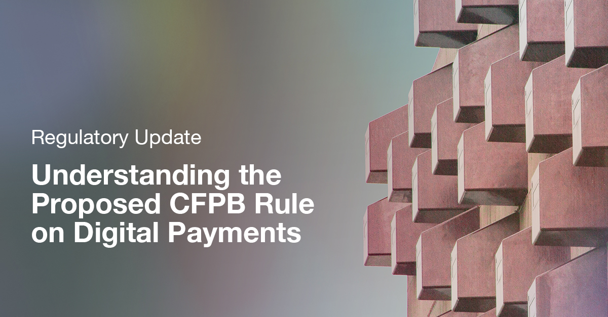 Digital Wallets - CFPB Regulatory Update - Liminal Article
